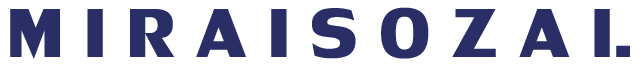 MIRAISOZAI